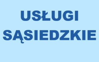 usługi sąsiedzkie
